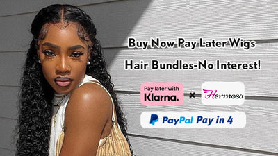 Buy Now Pay Later Wigs and Hair Bundles-No Interest!