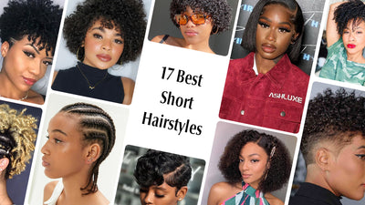 17 Best Short Hairstyles For Black Women