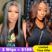 2Wigs = $189 | Glueless Straight Wig + Glueless Body Wave Wig #4 Chocolate Brown Color